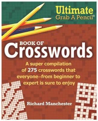 Book cover for Ultimate Grab A Pencil Book of Crosswords