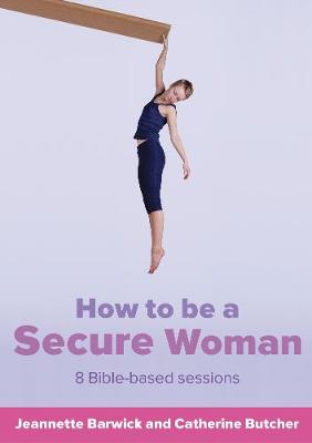 Book cover for How to be a Secure Woman