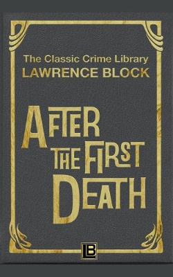 Cover of After the First Death