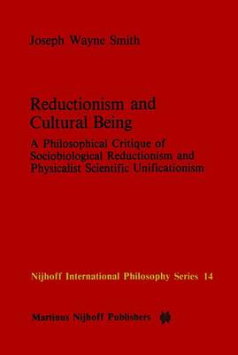 Book cover for Reductionism and Cultural Being