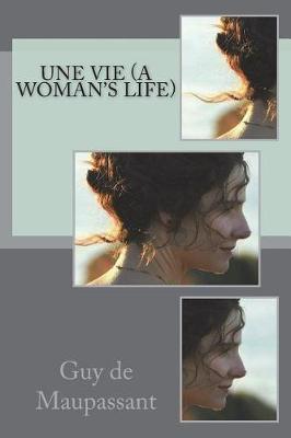 Book cover for Une Vie (A Woman's Life)