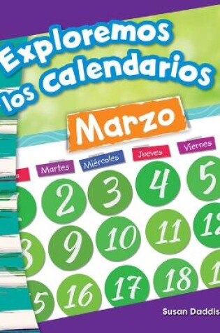 Cover of Exploremos los calendarios (Exploring Calendars)