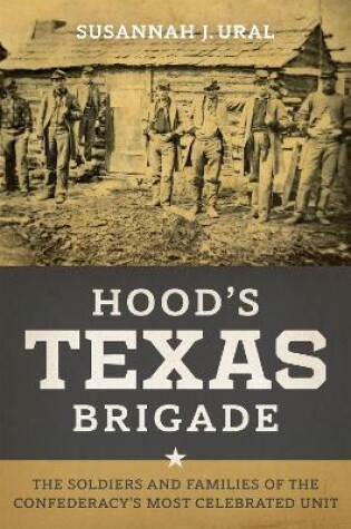 Cover of Hood's Texas Brigade