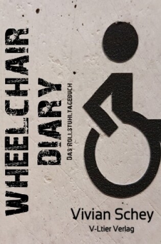 Cover of Wheelchair Diary