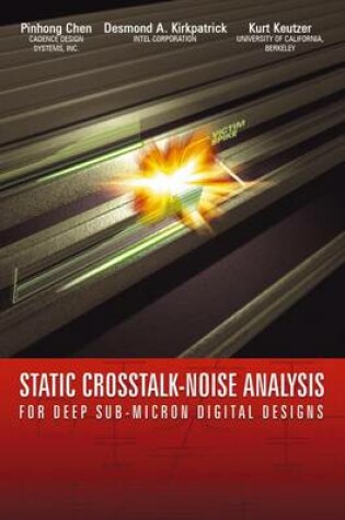 Cover of Static Crosstalk-Noise Analysis