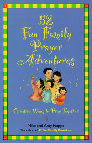 Book cover for 52 Family Fun Prayer Adventures