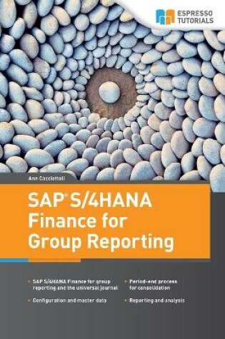 Cover of SAP S/4HANA Finance for Group Reporting