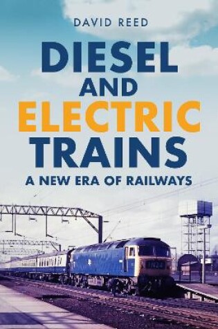 Cover of Diesel and Electric Trains