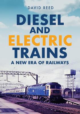Book cover for Diesel and Electric Trains