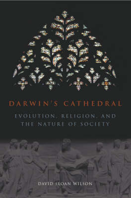 Book cover for Darwin`s Cathedral - Evolution, Religion, and the Nature of Society