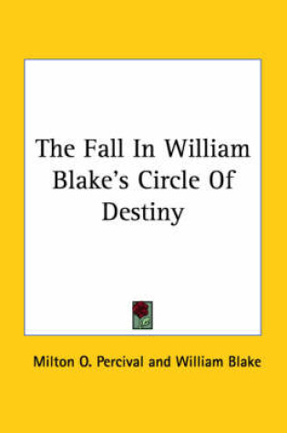 Cover of The Fall in William Blake's Circle of Destiny