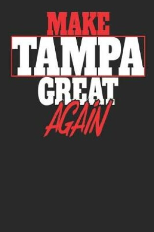 Cover of Make Tampa Great Again