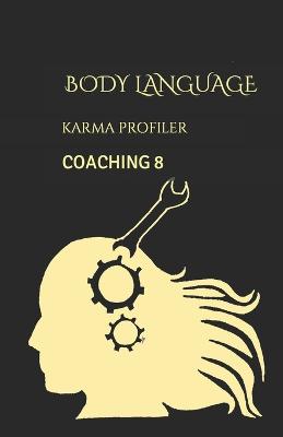 Book cover for COACHING body language.