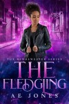 Book cover for The Fledgling