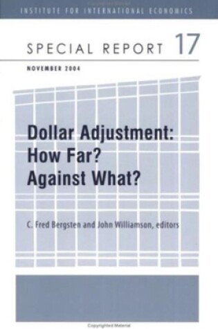 Cover of Dollar Adjustment – How Far? Against What?