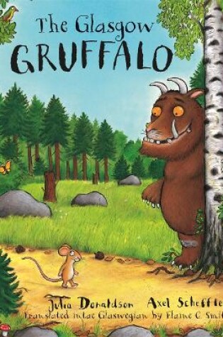 Cover of The Glasgow Gruffalo