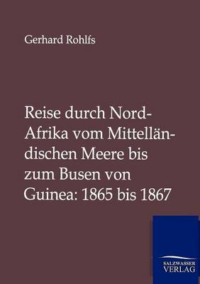 Book cover for Reise durch Nord-Afrika vom Mittellandischen Meere bis zum Busen von Guinea