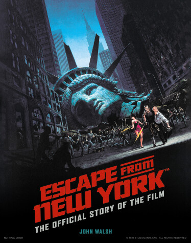 Book cover for Escape from New York: The Official Story of the Film