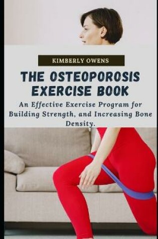 Cover of The Osteoporosis Exercise Book