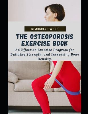 Book cover for The Osteoporosis Exercise Book