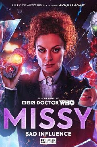 Cover of Missy Series 4: Bad Influence