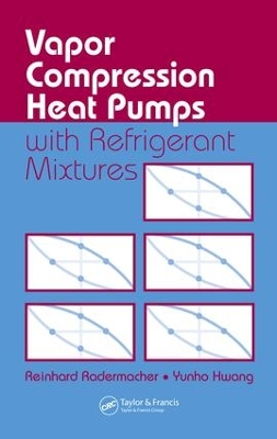 Book cover for Vapor Compression Heat Pumps with Refrigerant Mixtures