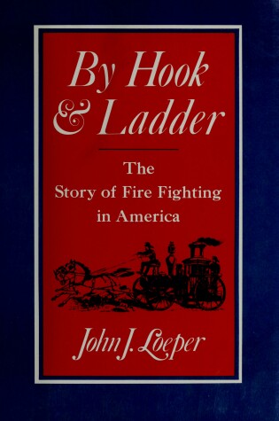 Cover of By Hook & Ladder