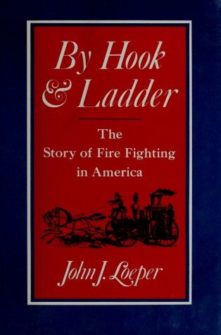 Book cover for By Hook & Ladder