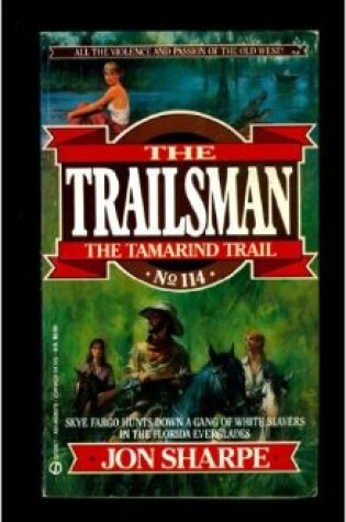 Cover of Trailsman: the Tamarind Trail