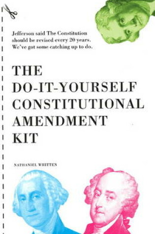 Cover of Do-It-Yourself Constitutional Amendment Kit