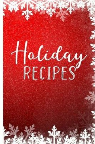 Cover of Holiday Recipes