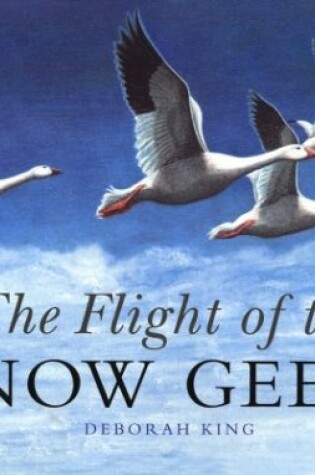 Cover of The Flight of the Snow Geese