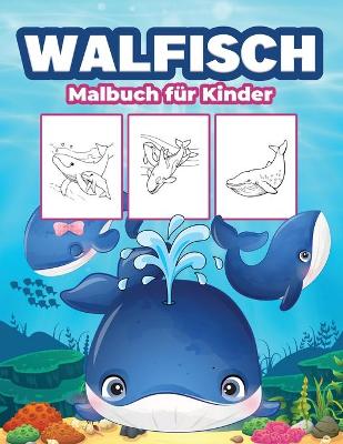 Book cover for Wal Malbuch fur Kinder