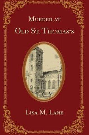 Cover of Murder at Old St. Thomas's