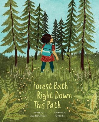 Book cover for Forest Bath Right Down This Path