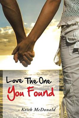 Book cover for Love The One You Found