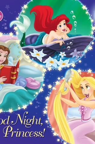 Cover of Good Night, Princess! (Disney Princess)