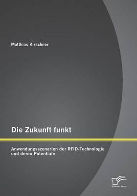 Book cover for Die Zukunft funkt