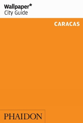 Book cover for Wallpaper* City Guide Caracas