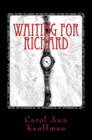 Cover of Waiting for Richard