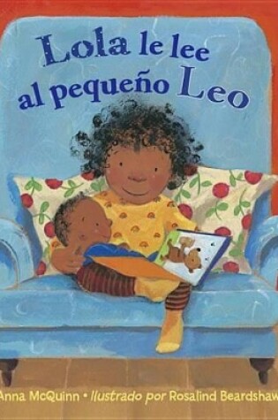 Cover of Lola Le Lee Al Pequeno Leo (Sp)