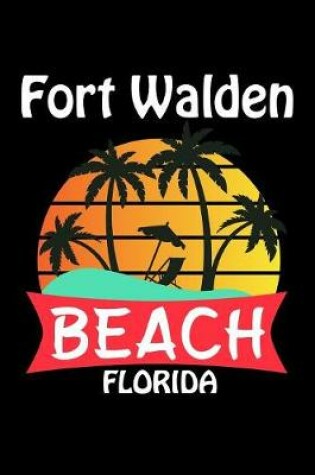 Cover of Fort Walden Beach Florida