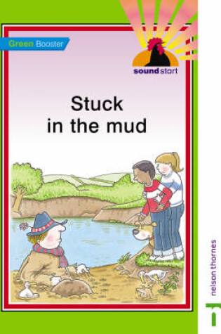 Cover of Sound Start Green Booster - Stuck in the Mud