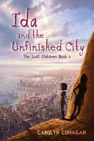 Cover of Ida and the Unfinished City