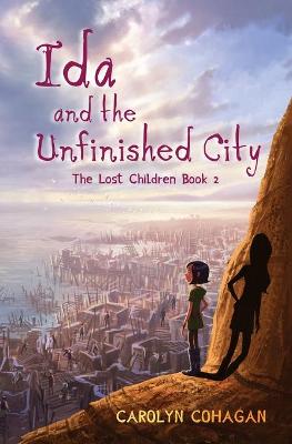 Book cover for Ida and the Unfinished City