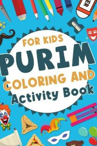 Cover of Purim Coloring and Activity Book For Kids