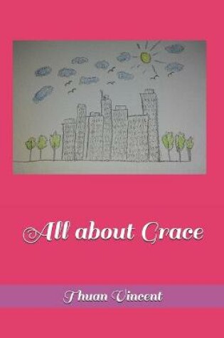 Cover of All about Grace