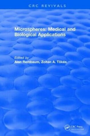 Cover of Micro spheres: Medical and Biological Applications