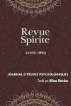 Book cover for Revue Spirite (Ann e 1863)