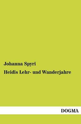 Book cover for Heidis Lehr- Und Wanderjahre